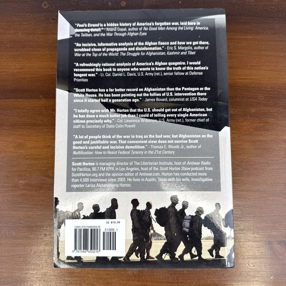 Fool's Errand: Time to End the War in‎ Afghanistan by Horton, Scott